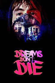 Dreams Don't Die series tv