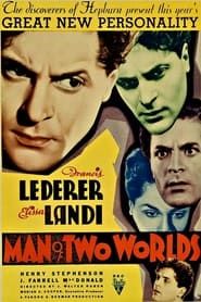 Man of Two Worlds 1934 streaming