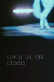 Notes on the Circus series tv