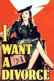 I Want a Divorce 1940 streaming