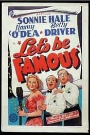 Let's Be Famous (1939)