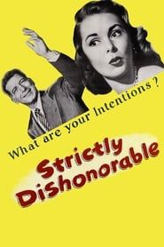Strictly Dishonorable 1951 streaming