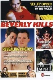Beverly Kills 2005 streaming