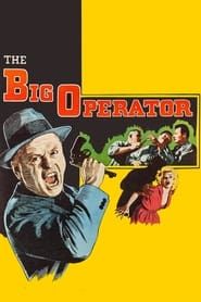 The Big Operator series tv