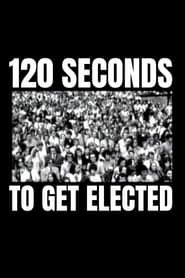 120 Seconds to Get Elected series tv