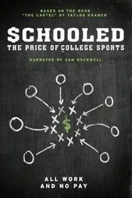 Schooled: The Price of College Sports series tv