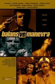 watch Balans ve Manevra