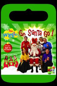 The Wiggles: Go Santa Go (2013)