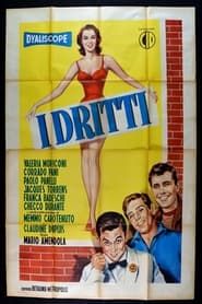 I dritti (1957)