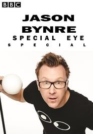 Jason Byrne's Special Eye Live series tv