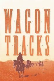Wagon Tracks series tv