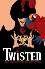 Twisted: The Untold Story of a Royal Vizier 2013 streaming