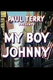 My Boy Johnny series tv