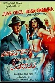 Gángsters contra charros (1947)