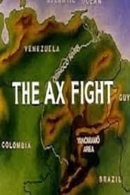 The Ax Fight series tv