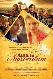 watch Alex in Amsterdam