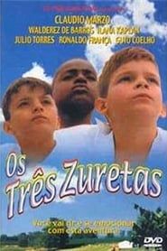 Os Três Zuretas 1998 streaming