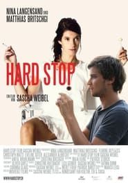 Hard Stop series tv