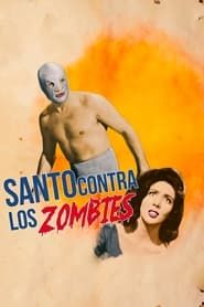 Santo vs. the Zombies (1962)
