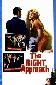 The Right Approach series tv
