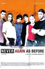 Never Again as Before series tv