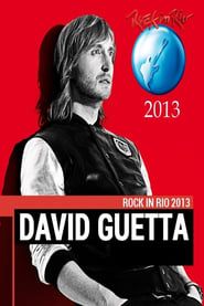 David Guetta - Rock in Rio 2013 series tv