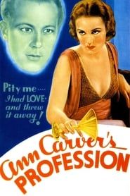 Ann Carver's Profession 1933 streaming