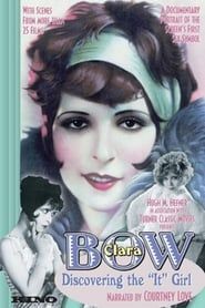 Clara Bow: Discovering the It Girl 1999 streaming