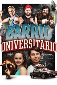 Barrio Universitario series tv