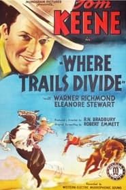 Where Trails Divide 1937 streaming