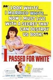 I Passed for White 1960 streaming