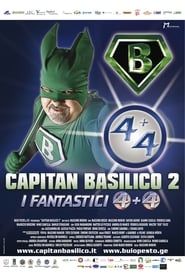 Capitan Basilico 2 - I Fantastici 4+4 2011 streaming