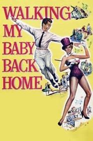 Walking My Baby Back Home 1953 streaming