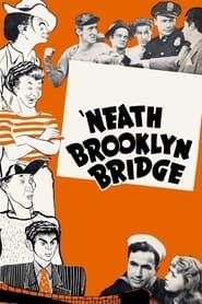 Image 'Neath Brooklyn Bridge 1942