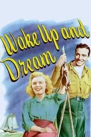 watch Wake Up and Dream