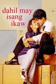 Dahil May Isang Ikaw 1999 streaming