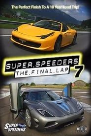 Super Speeders 7 - The Final Lap series tv
