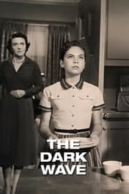 The Dark Wave series tv