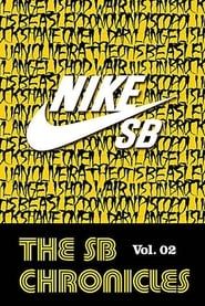 Nike SB - The SB Chronicles, Vol. 2 series tv