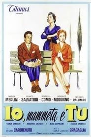 You, Your Mother, and Me 1958 streaming