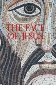 The Face of Jesus series tv