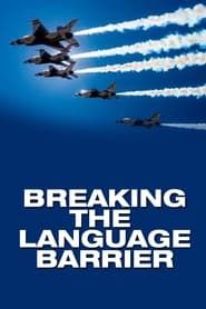 Breaking the Language Barrier series tv
