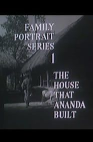The House That Ananda Built (1968)