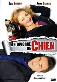 watch Un divorce de chien