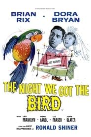 The Night We Got the Bird series tv