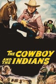 The Cowboy and the Indians 1949 streaming