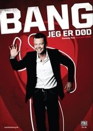 Carsten Bang: Bang! Jeg Er Død series tv