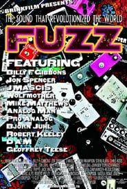 Fuzz: The Sound That Revolutionized the World (2007)