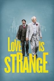 Love Is Strange 2014 streaming