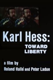 Karl Hess: Toward Liberty series tv